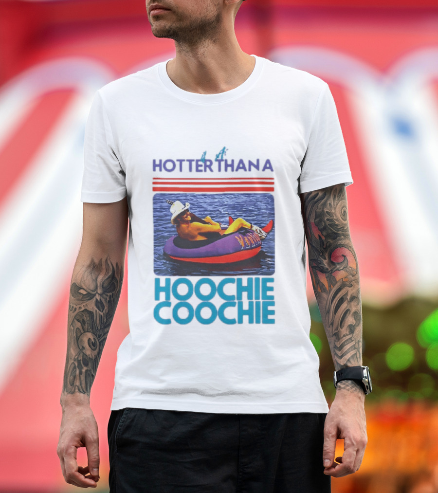 Hotter Than A Hoochie Coochie Lake Float Cowboy Hat T-Shirt
