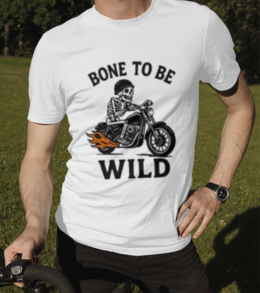 Bone To Be Wild Skeleton Motorcycle Rider Flames T-Shirt