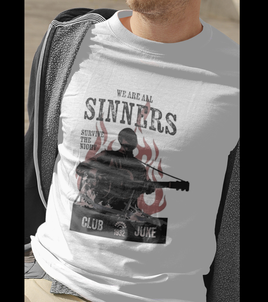 We Are All Sinners Survive The Night Club 1932 Juke Flames Guitar T-Shirt