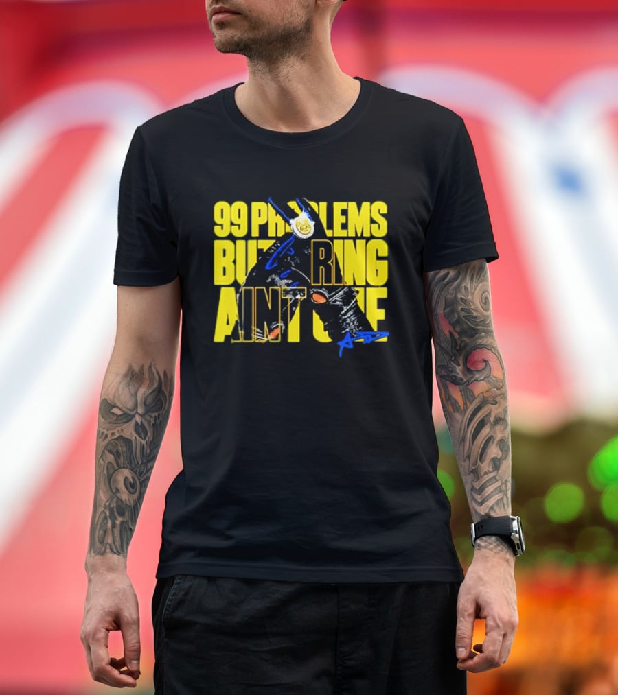 Anthony Davis 99 Problems But A Ring Aint One AD T-Shirt