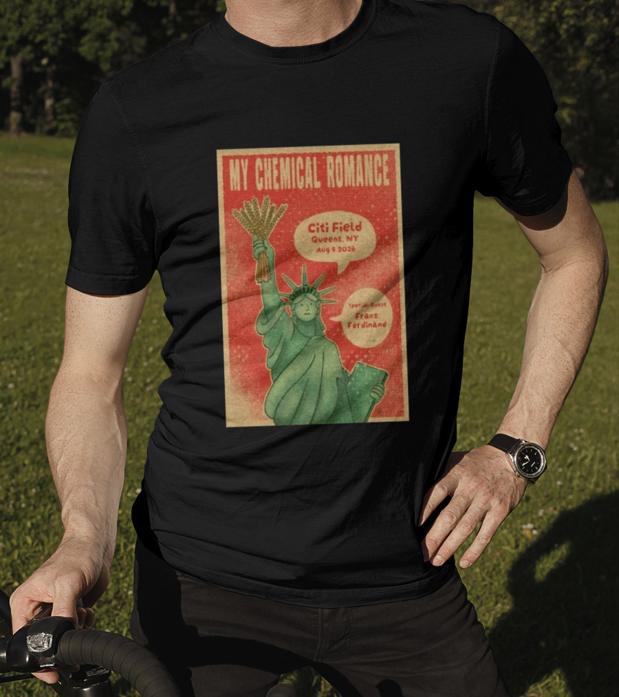 My Chemical Romance Citi Field Queens NY August 9 2026 Special Guest Franz Ferdinand Statue Of Liberty Image T-Shirt