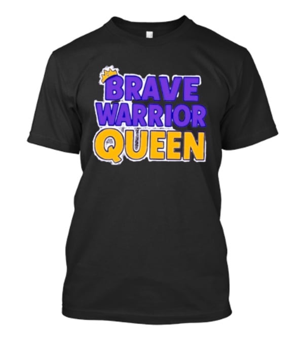 Brave Warrior Queen Crowned T-Shirt