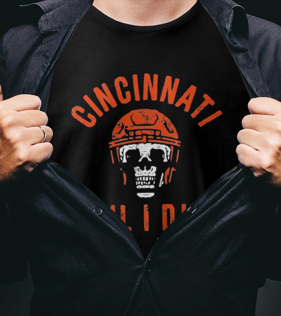 Cincinnati Til I Die Football Skull Helmet T-Shirt