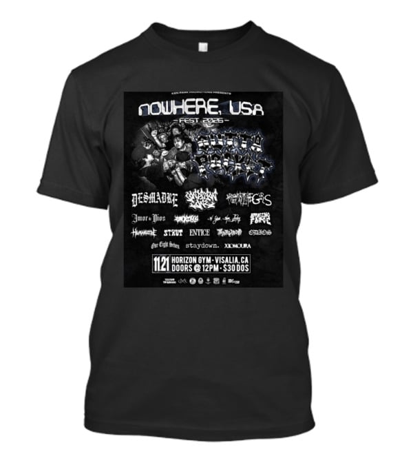 Ken Park Promotions Presents Nowhere USA Fest 2026 Southern Fury Desmadre Event Horizon Gym Visalia CA T-Shirt