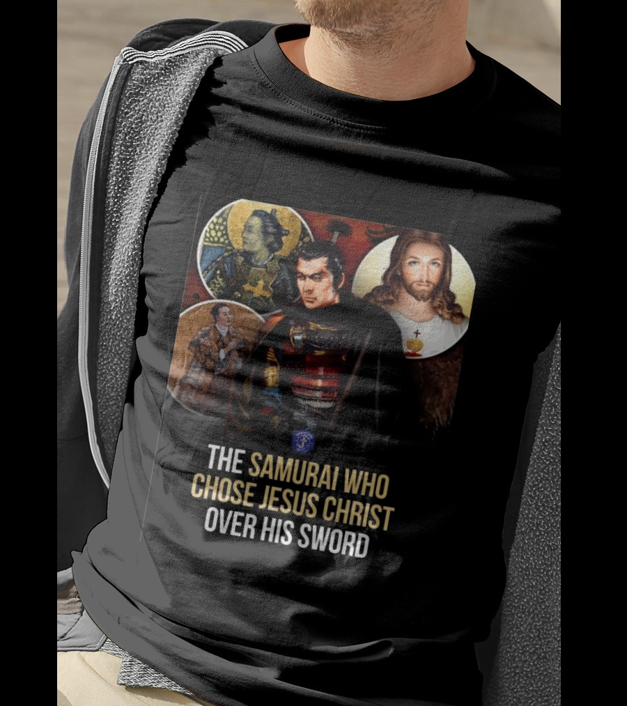 The Samurai Who Chose Jesus Christ Over His Sword Historical Christian Conversion T-Shirt