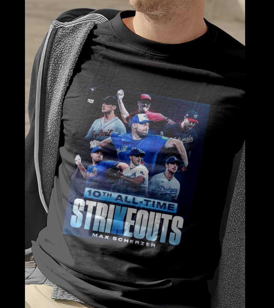 Max Scherzer 10th All Time Strikeouts Detroit Washington Dodgers Blue Jays T-Shirt