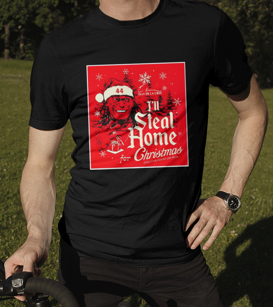 Elly De La Cruz Cincinnati Reds 44 I'll Steal Home For Christmas T-Shirt