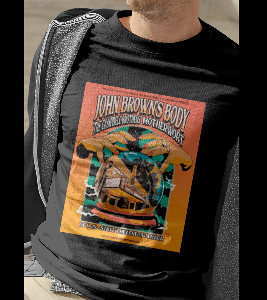 John Browns Body The Campbell Brothers Motherwort October 25 2025 State Theatre Of Ithaca Event T-Shirt