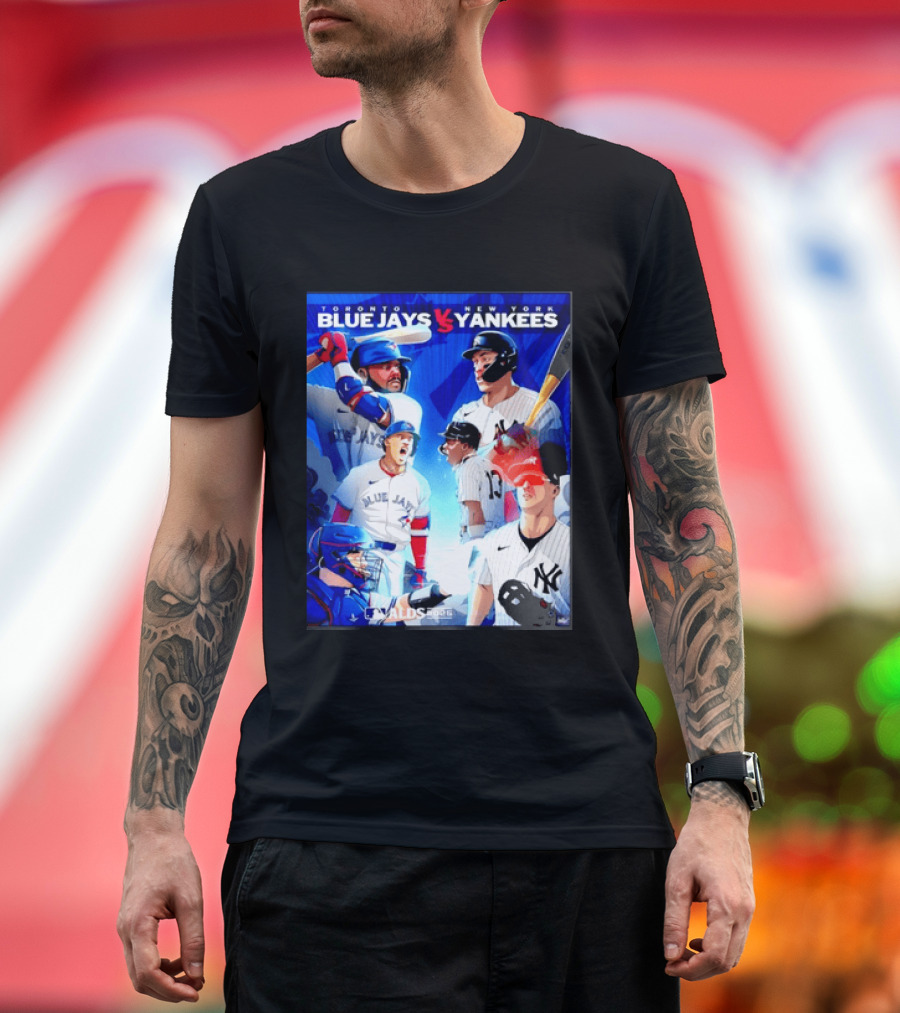 Toronto Blue Jays Vs New York Yankees ALDS 2025 MLB Showdown T-Shirt