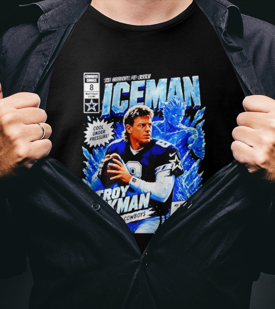Troy Aikman Dallas Cowboys Comics Iceman Coolest QB Ever T-Shirt