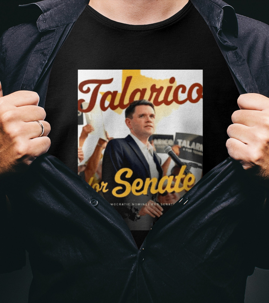 Talarico For Senate Democratic Nominee T-Shirt