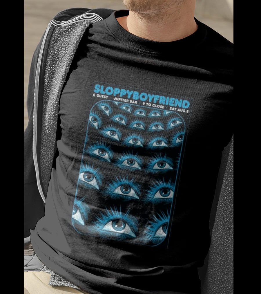 SloppyBoyfriend & Guest Jupiter Bar August 8 Eye T-Shirt