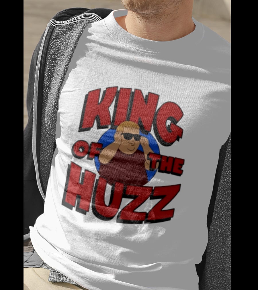 King Of The Huzz Iconic Retro Humor Vibe T-Shirt