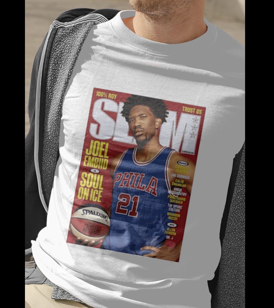 100% ROY SLAM Joel Embiid Soul On Ice PHILA 21 Philadelphia 76ers Cover T-Shirt