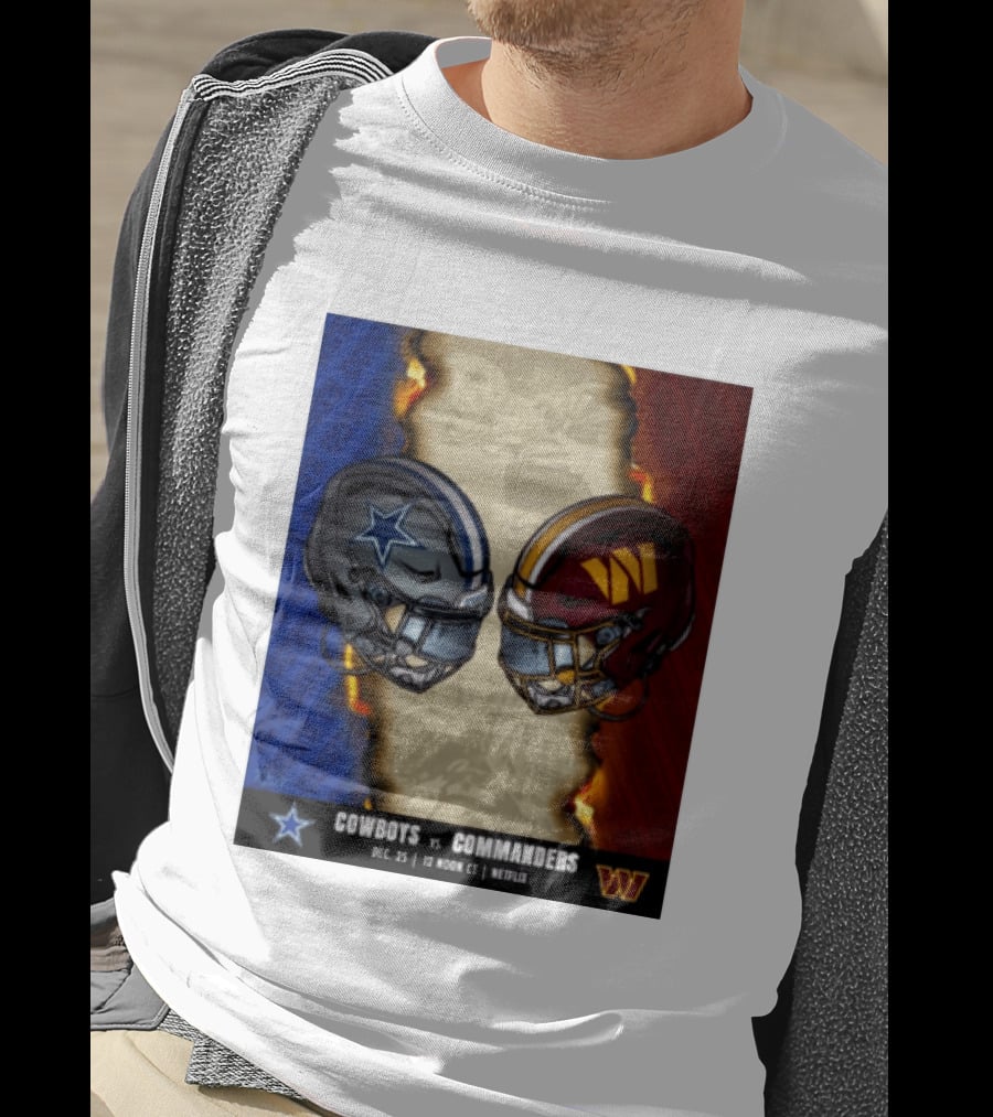 Cowboys Vs Commanders December 25 Noon CT Netflix T-Shirt