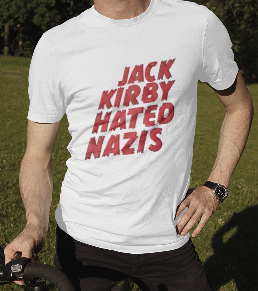 Jack Kirby Hated Nazis Limited Edition T-Shirt
