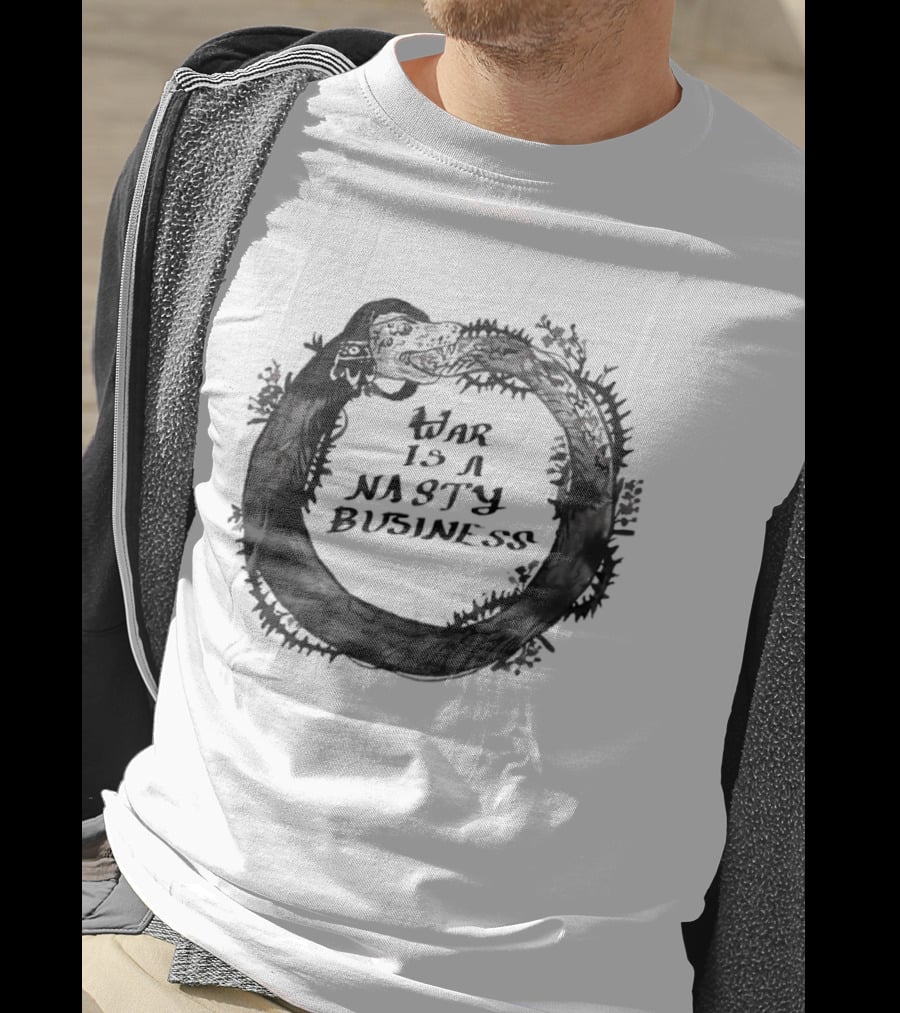 War Is A Nasty Business Ouroboros Serpent Circle T-Shirt