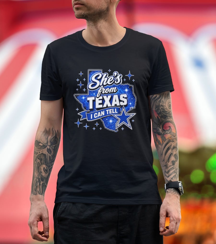 She's From Texas I Can Tell Star Blue Texas T-Shirt