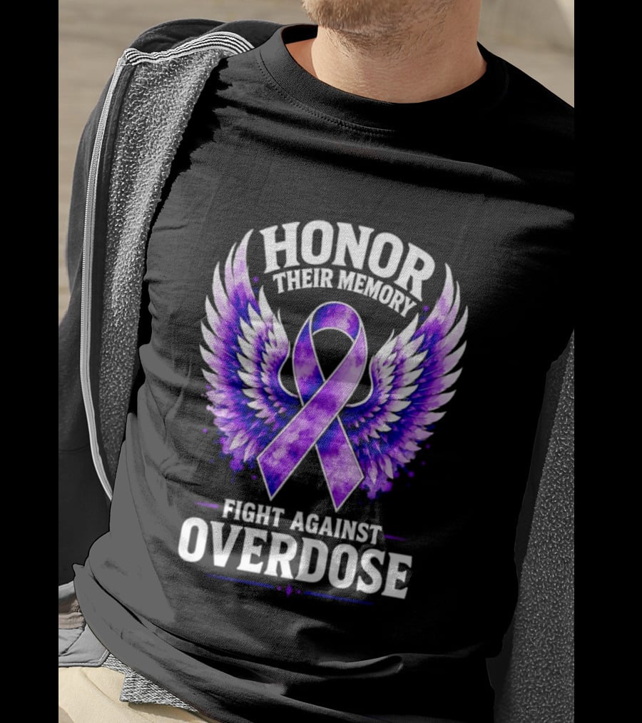 Honor Their Memory Fight Against Overdose Purple Ribbon Wings T-Shirt