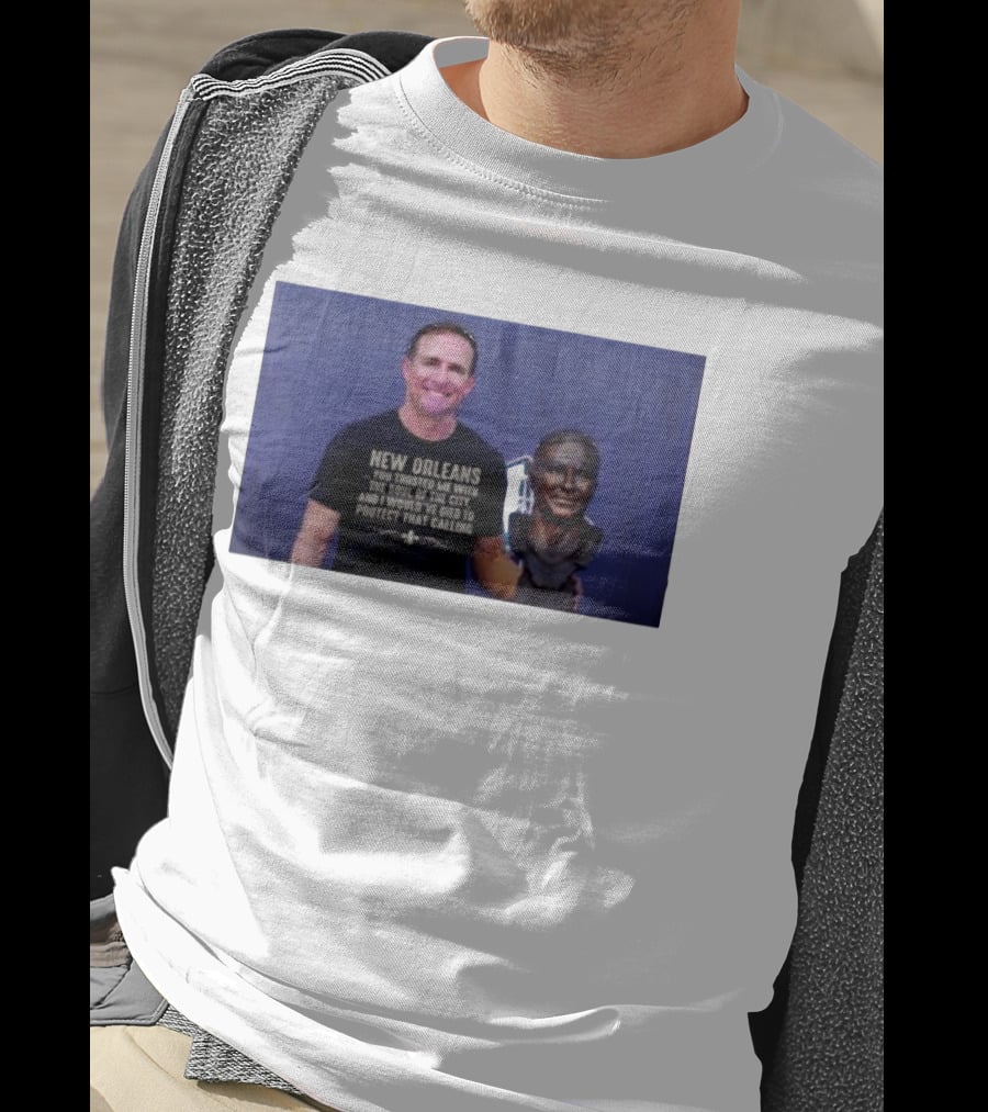 New Orleans You Trusted Me With The Soul Of The City Drew Brees T-Shirt