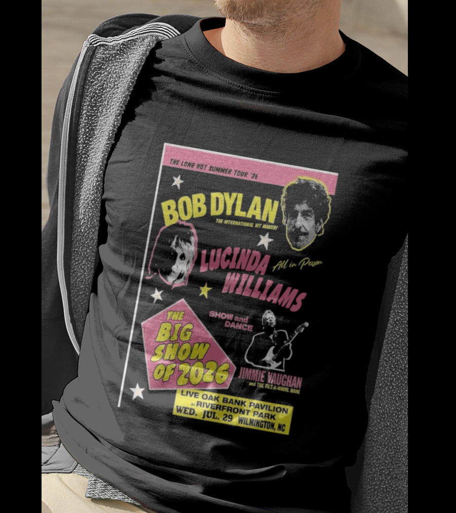Bob Dylan Lucinda Williams The Long Hot Summer Tour '26 Live Oak Bank Pavilion Riverfront Park July 29 The Big Show Of 2026 T-Shirt