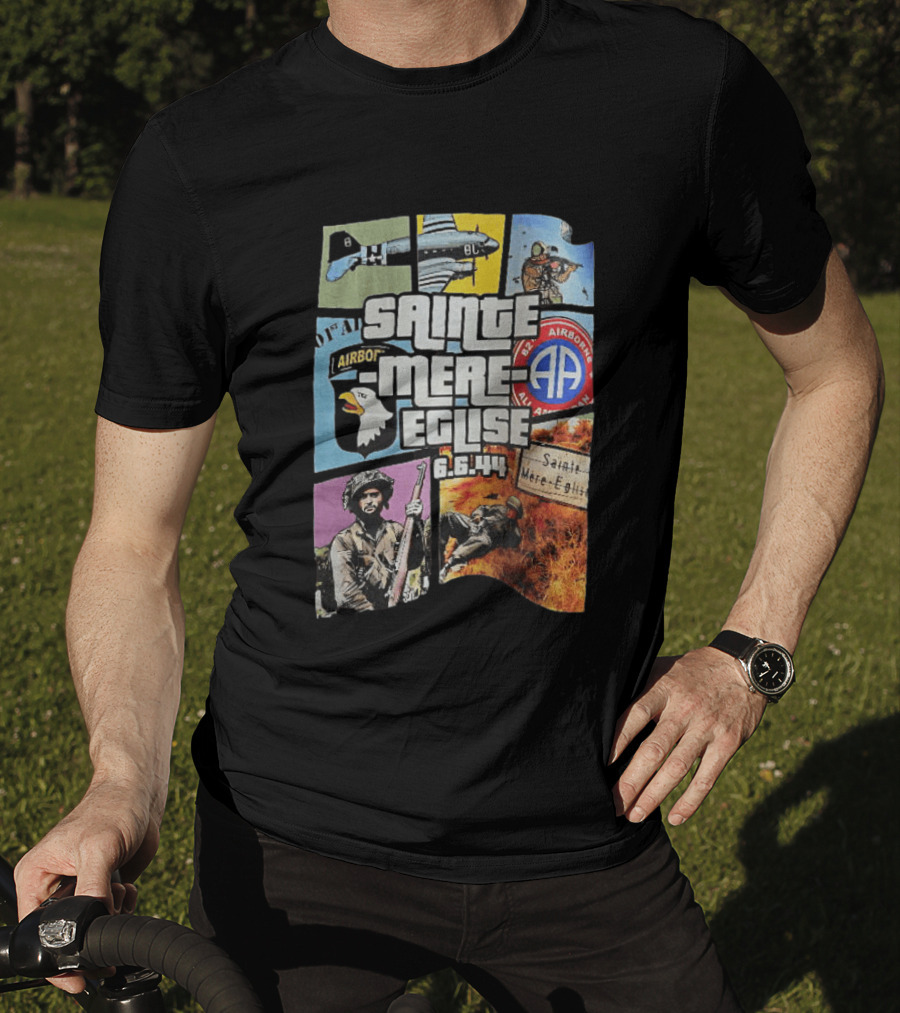 Sainte Mere Eglise 6.6.44 82nd Airborne T-Shirt