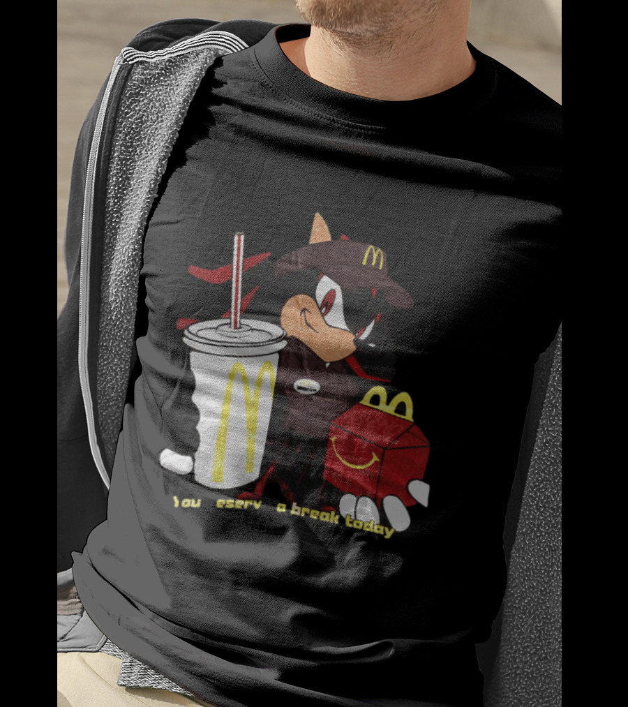 Shadow The Hedgehog McDonald You Deserve A Break Today T-Shirt
