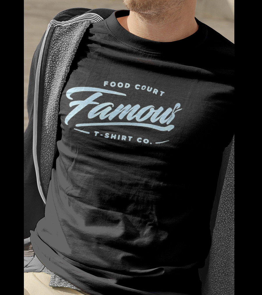 Food Court Famous Co T-Shirt