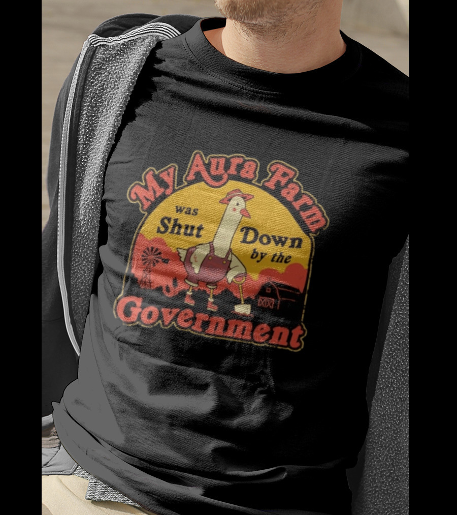 My Aura Farm Was Shut Down By The Government Goose Vintage Farmyard Scene T-Shirt