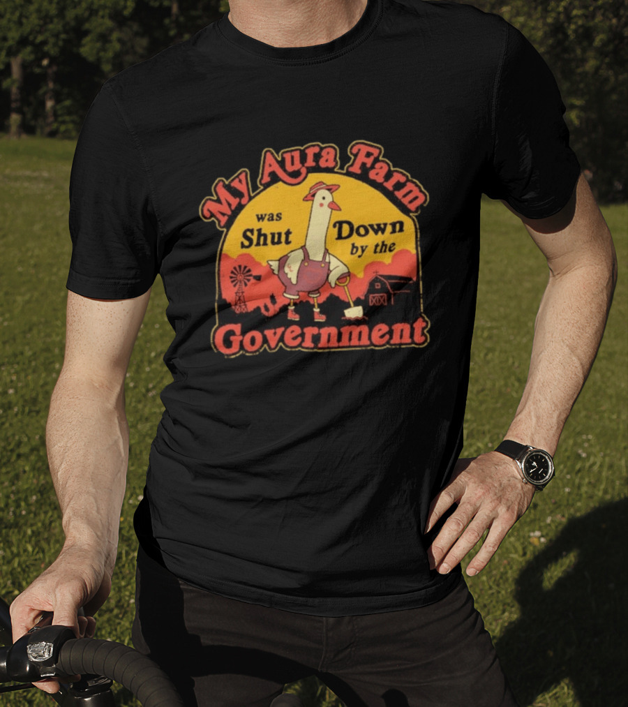 My Aura Farm Was Shut Down By The Government Goose Vintage Farmyard Scene T-Shirt