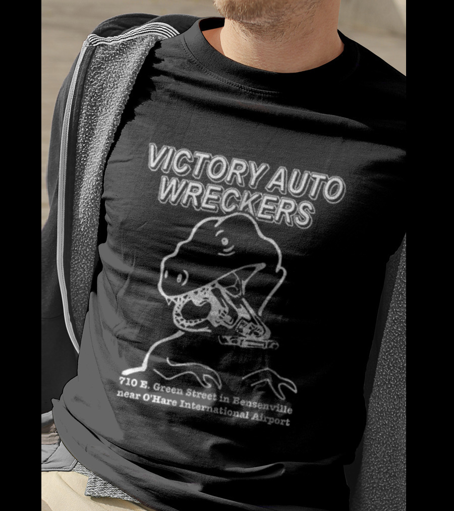 Victory Auto Wreckers Rex 710 E Green Street Bensenville 800 572 9241 T-Shirt