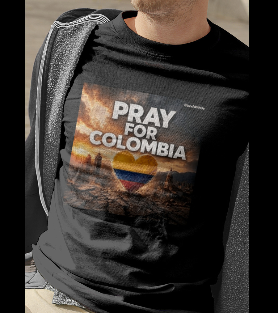 Pray For Colombia Heart StandWithUs T-Shirt