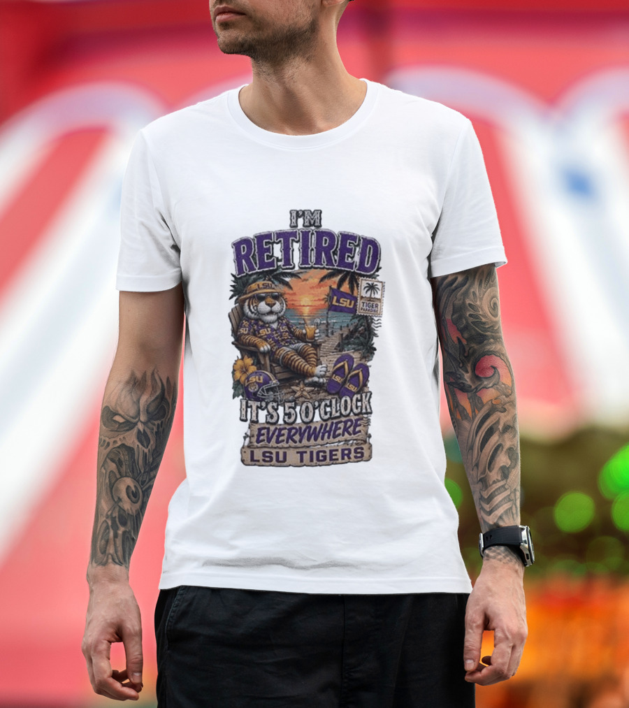 LSU Tigers I'm Retired It's 5 O' Everywhere Beach Relaxation With Palm Trees And Sunset T-Shirt