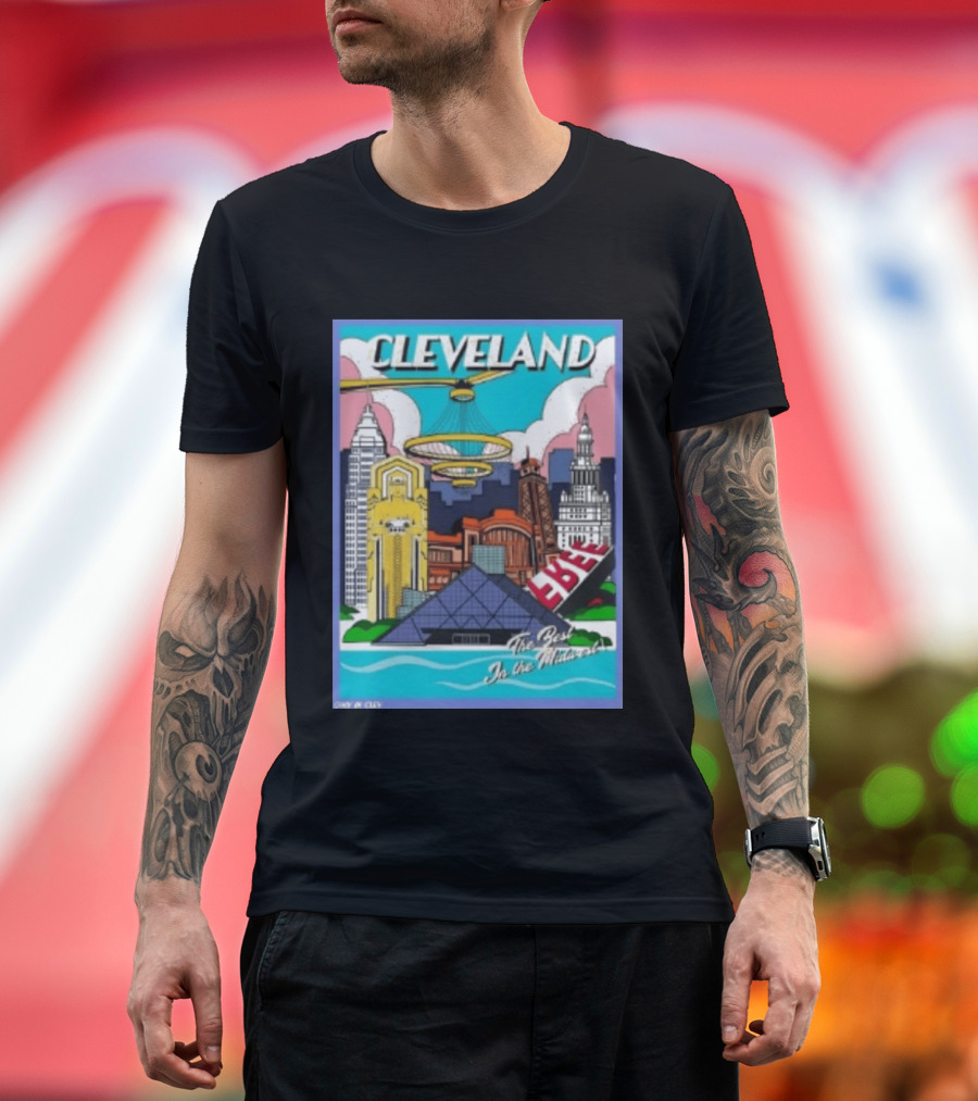 Cleveland The Best In The Midwest Only In City Skyline T-Shirt