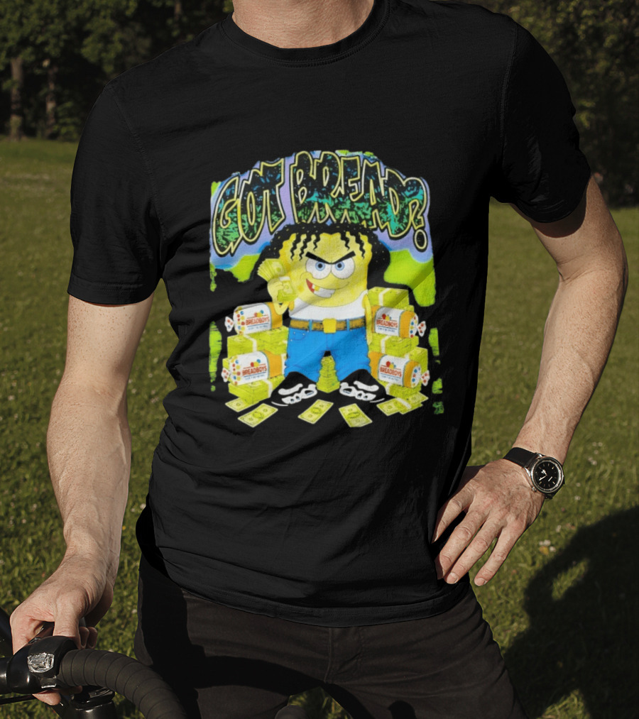 Got Bread Breadboys Cash Stacks And Cartoon Dollar Blocks T-Shirt
