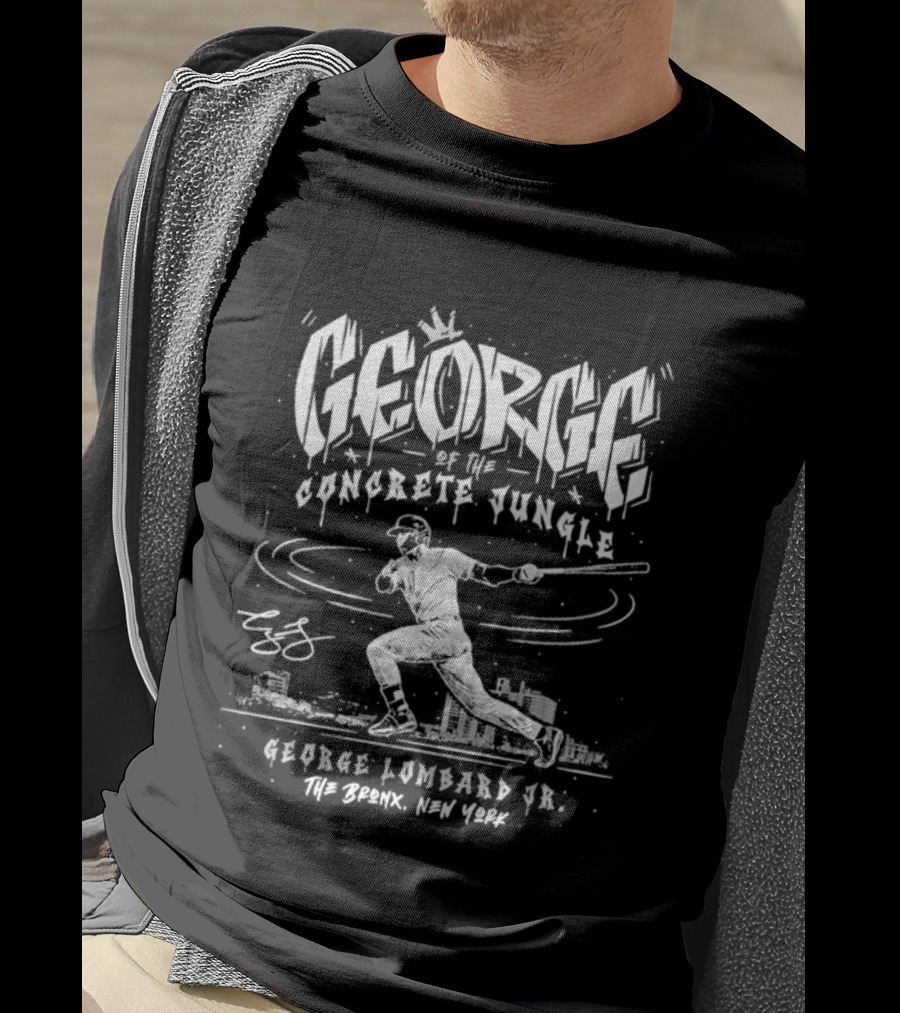 George Of The Concrete Jungle George Lombard Jr The Bronx New York T-Shirt