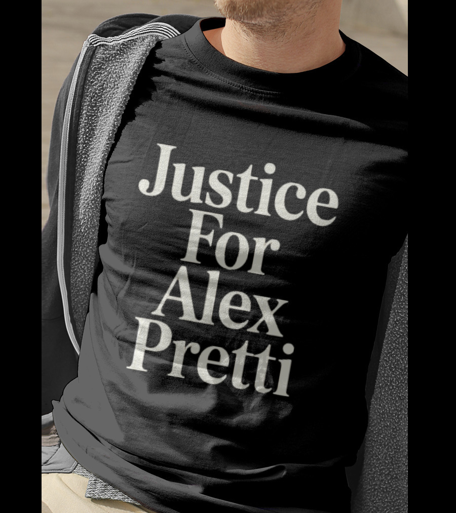 Justice For Alex Pretti Ice Shooting 2026 T-Shirt