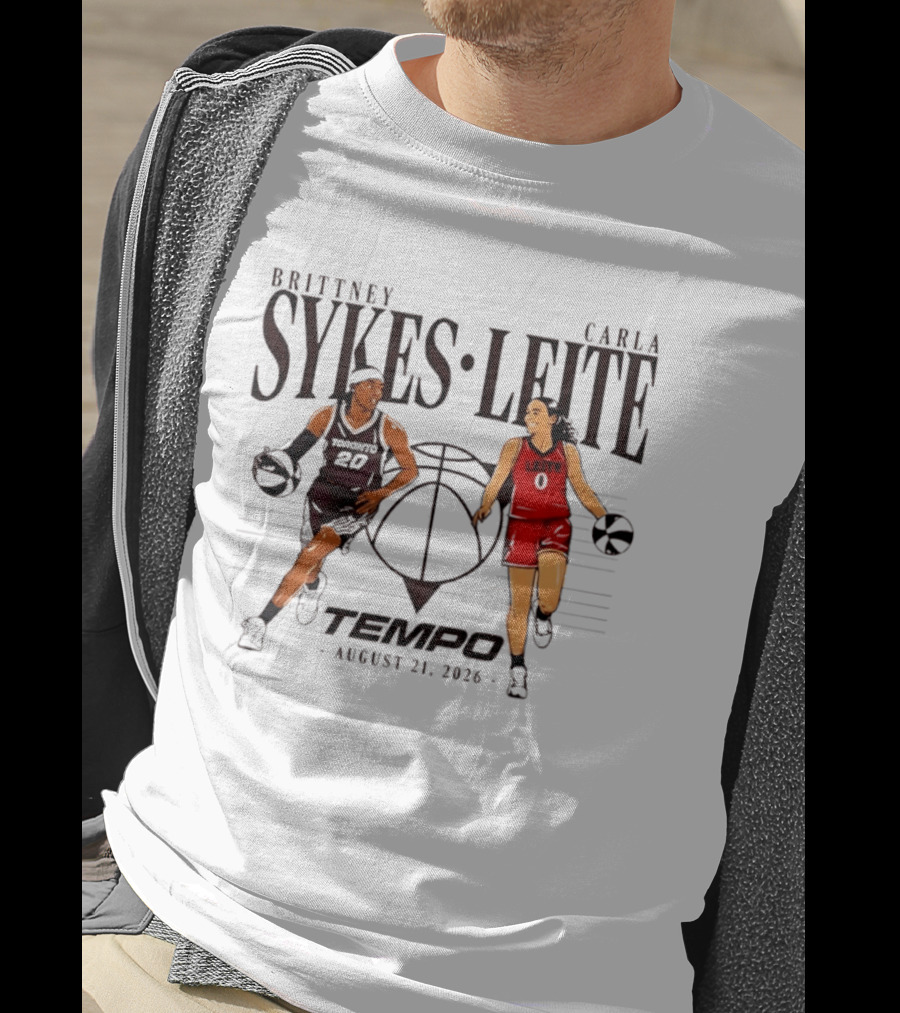 Brittney Sykes Carla Leite Tempo Basketball August 21 2026 T-Shirt