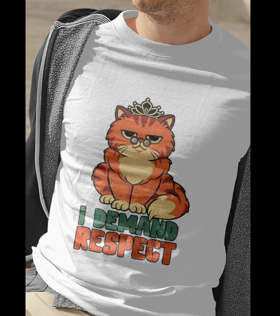 Cat With Crown I Demand Respect Pet Lover Distressed T-Shirt