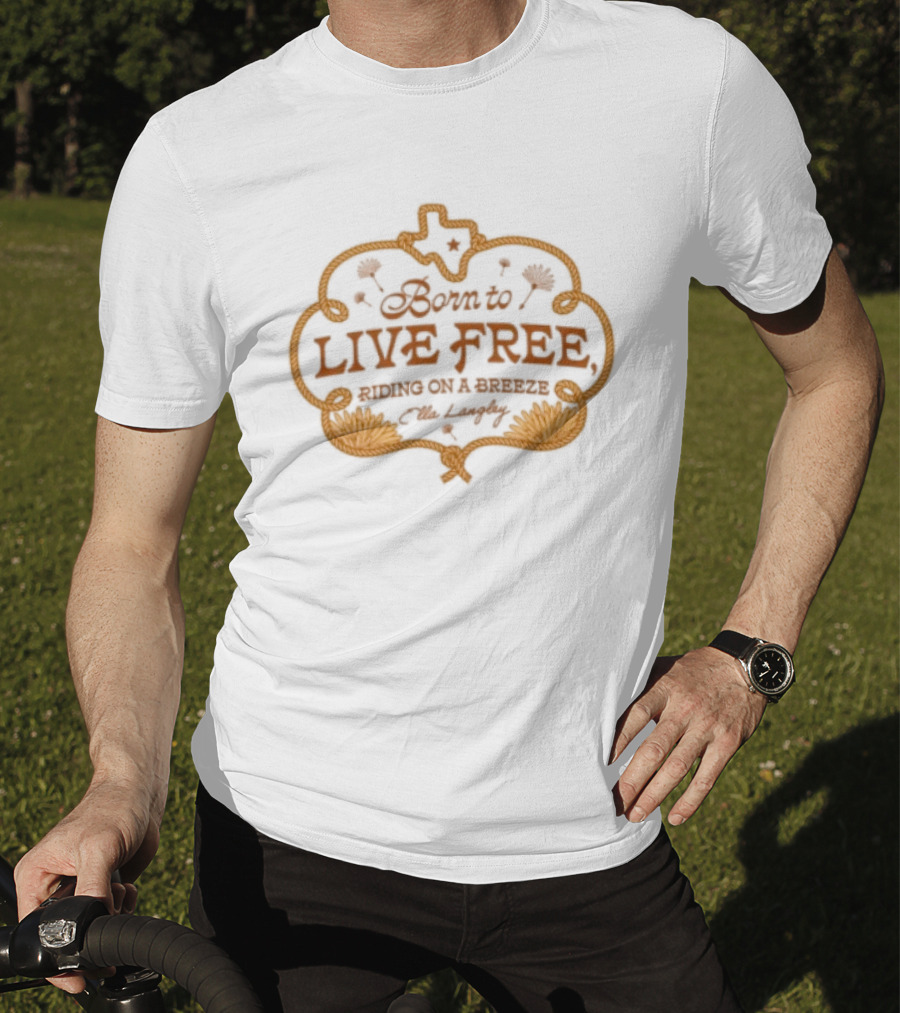 Shiner Texas Born To Live Free Riding On A Breeze 1909 T-Shirt