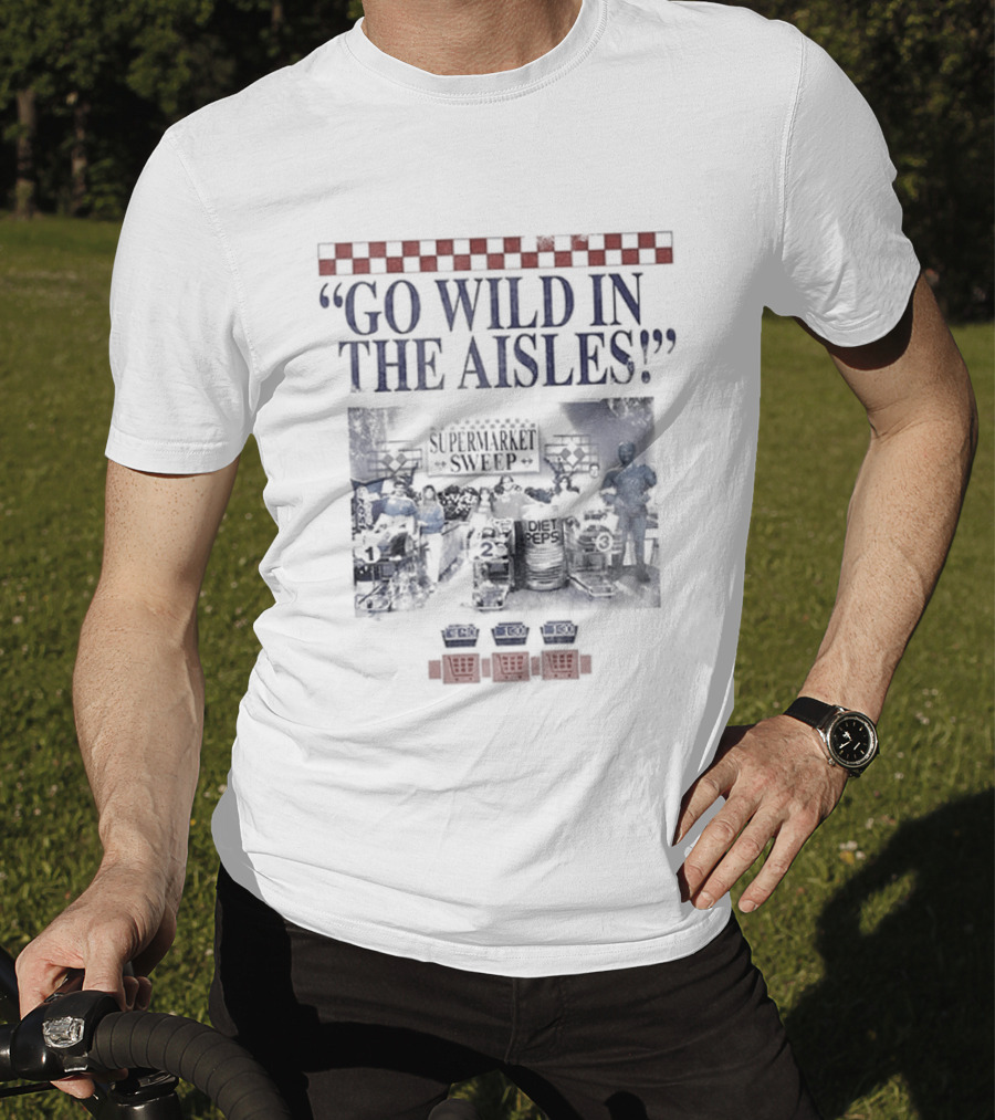 Supermarket Sweep Go Wild In The Aisles Game Show Shopping Spree T-Shirt