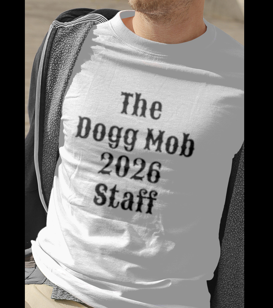 The Dogg Mob 2026 Staff Doggfather West Coast T-Shirt