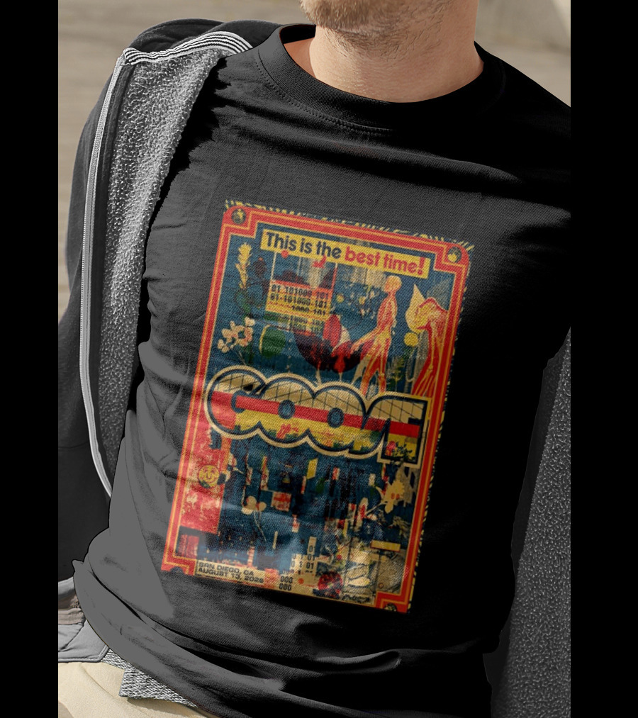 This Is The Best Time Goose San Diego August 13 2026 Tour Cal Coast Credit Union Open Air Theatre T-Shirt
