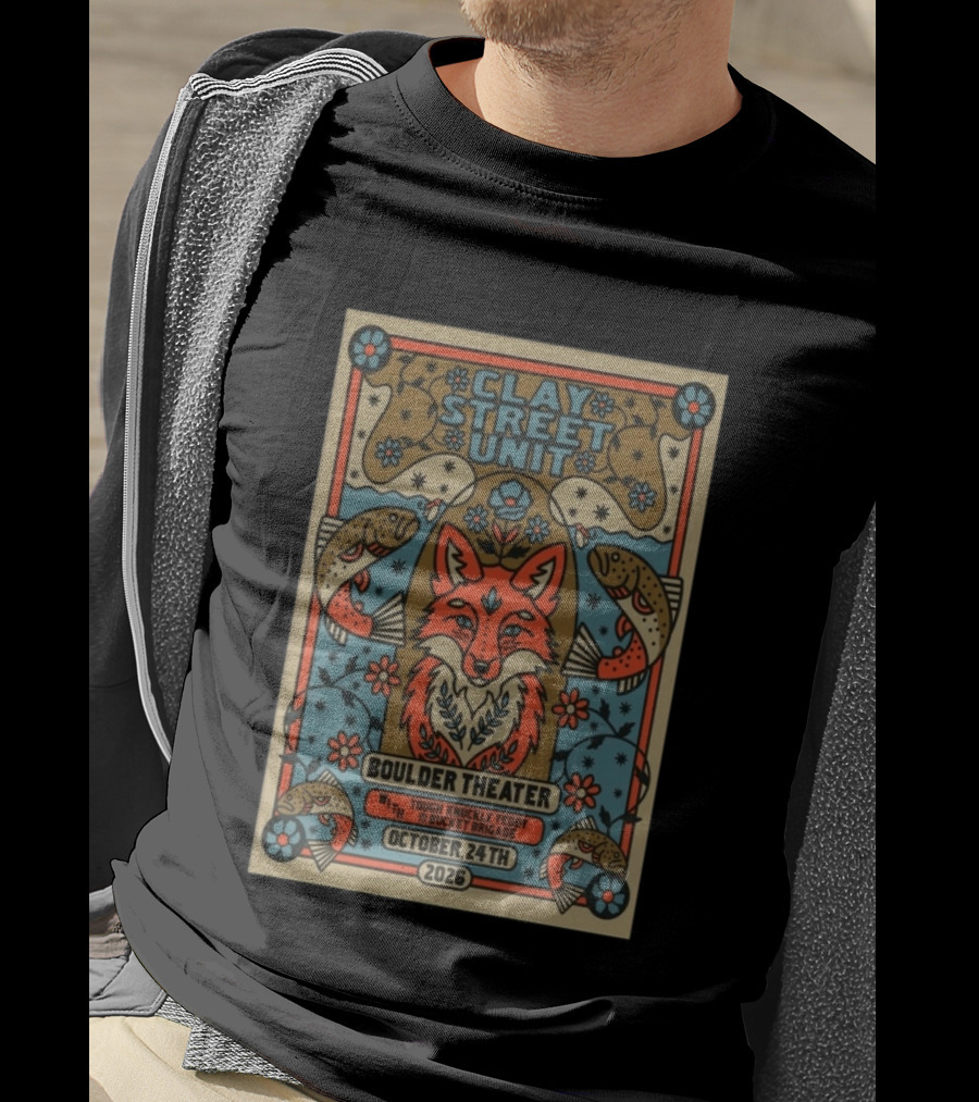 Clay Street Unit Boulder Theater Oct 24 2026 Tough Knuckle Teddy Bucket Brigade T-Shirt