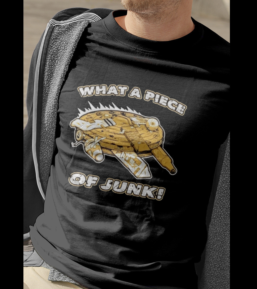 What A Piece Of Junk Trash Garbage T-Shirt