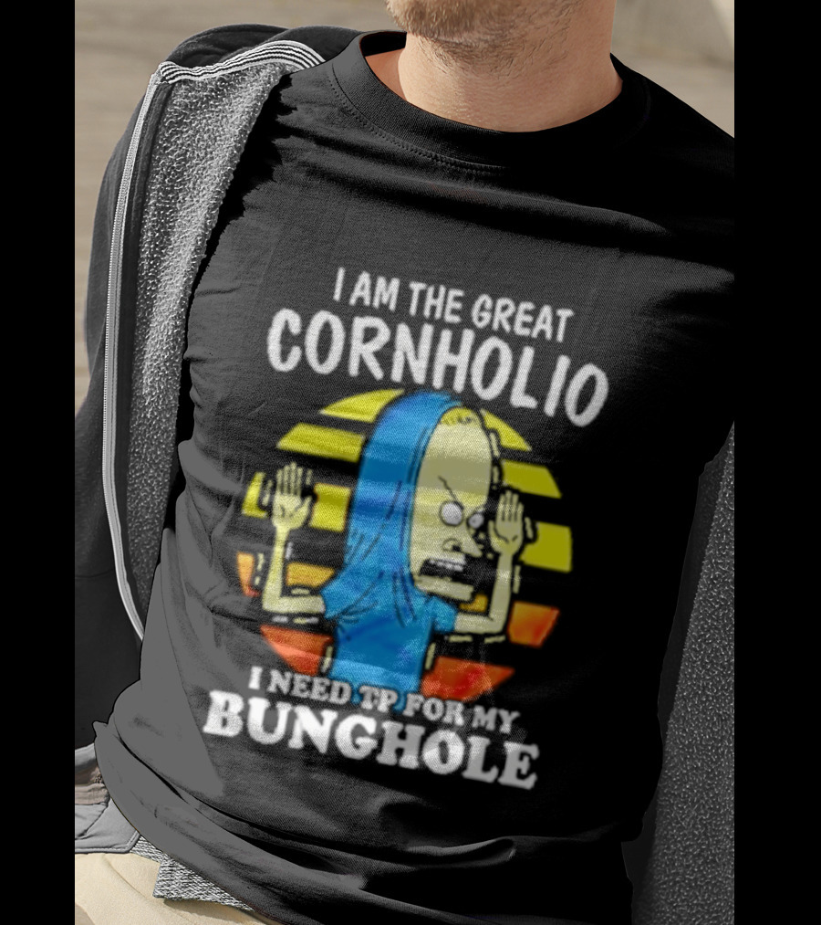 I Am The Great Cornholio I Need TP For My Bunghole Iconic Character Meme T-Shirt