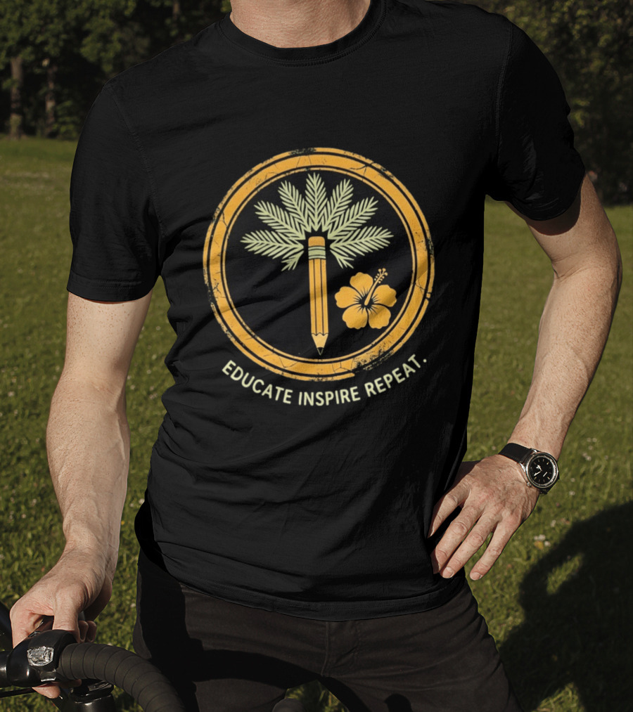 Distressed Educate Inspire Repeat Palm Tree Pencil Hibiscus T-Shirt