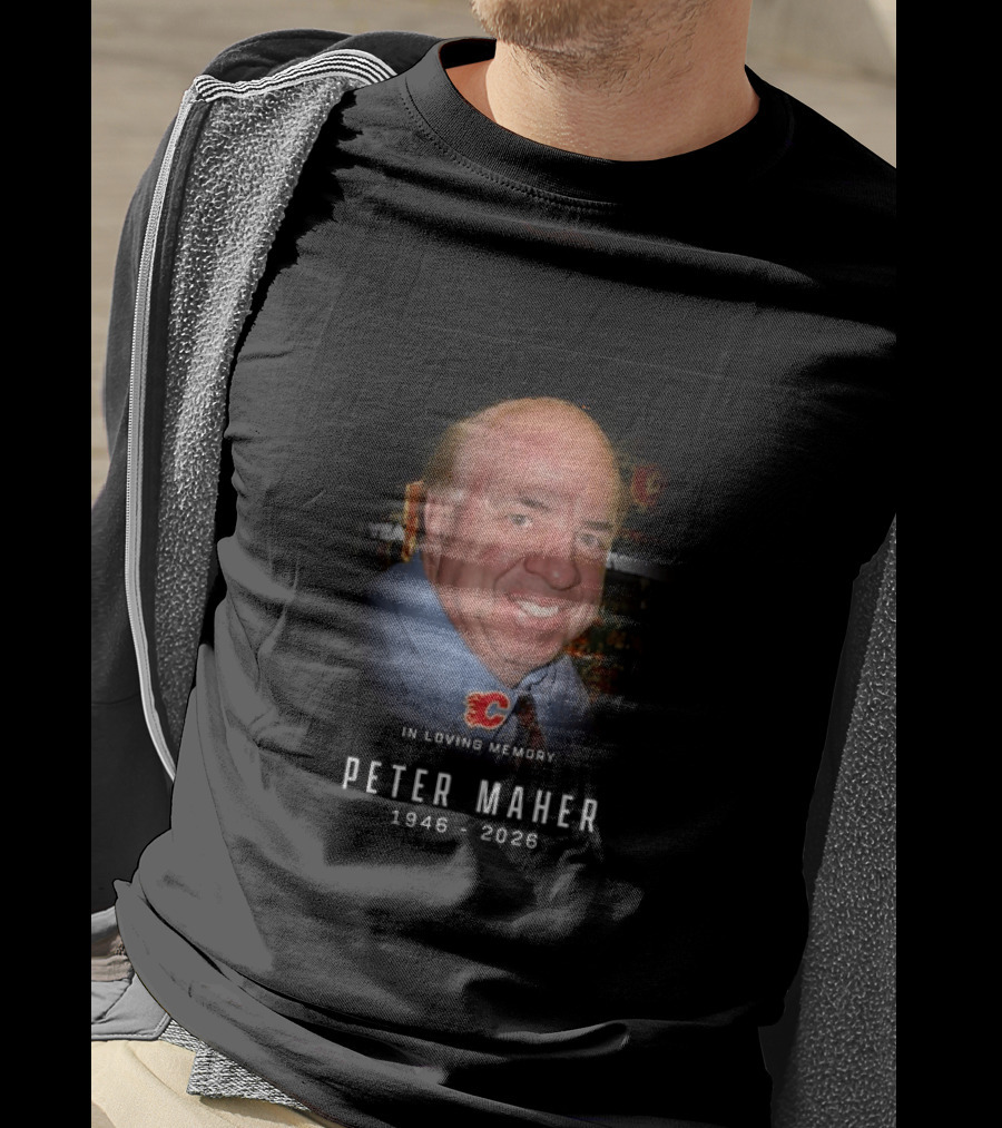 In Loving Memory Peter Maher 1946 2026 Flames T-Shirt