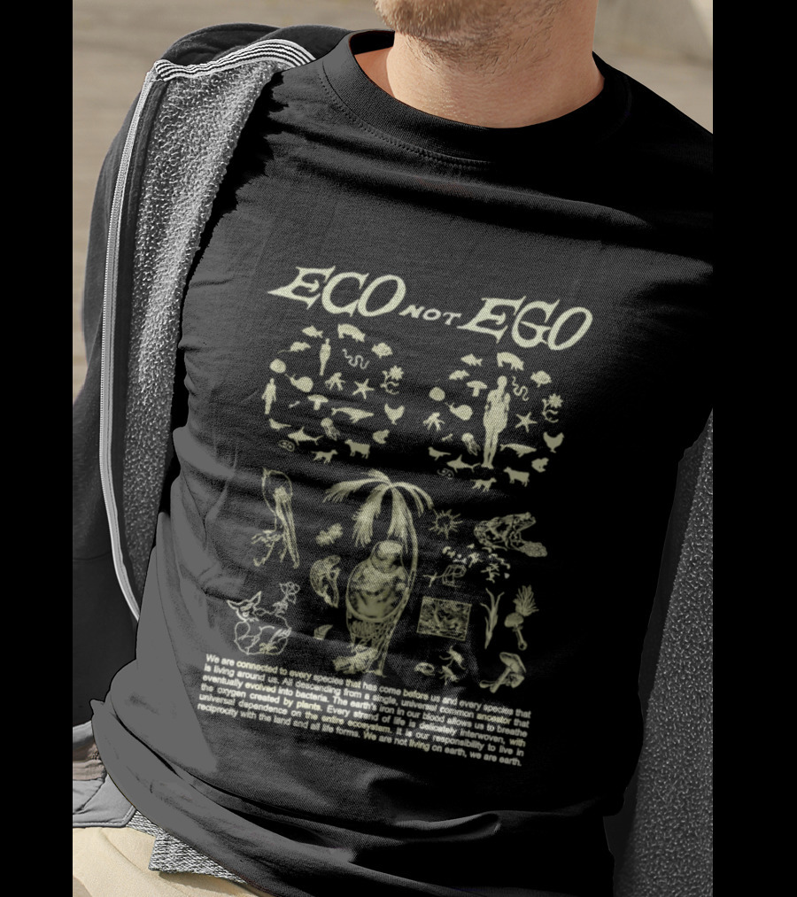 ECO Not EGO Environmental Awareness Nature Wildlife Conservation Planet Message T-Shirt