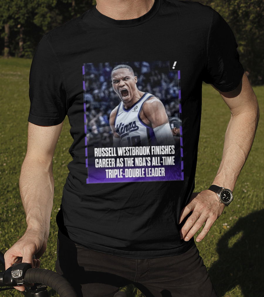 Russell Westbrook Kings NBA All Time Triple Double Leader T-Shirt